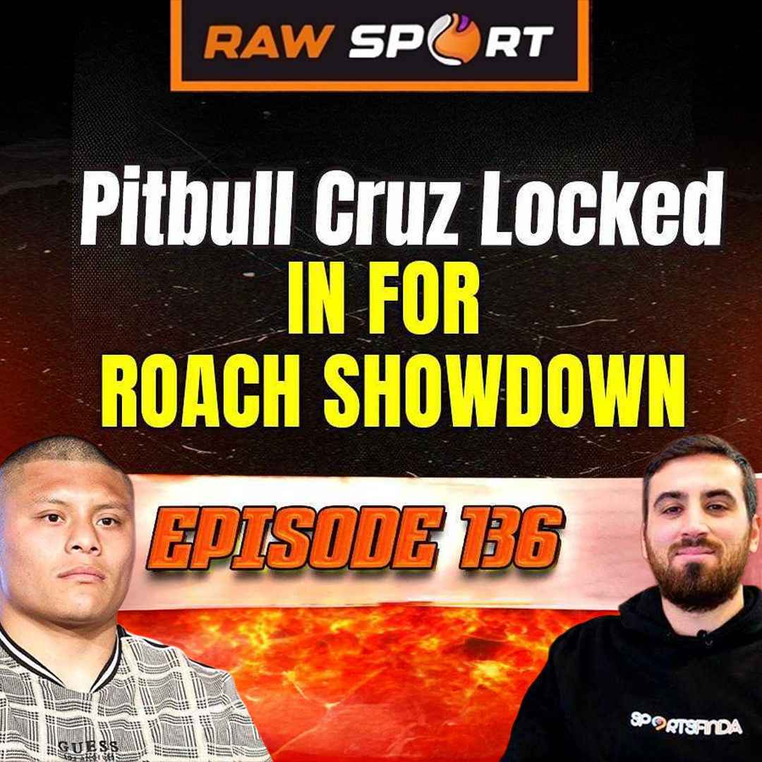 Pitbull Cruz Locked In for Roach Showdown Ep 136