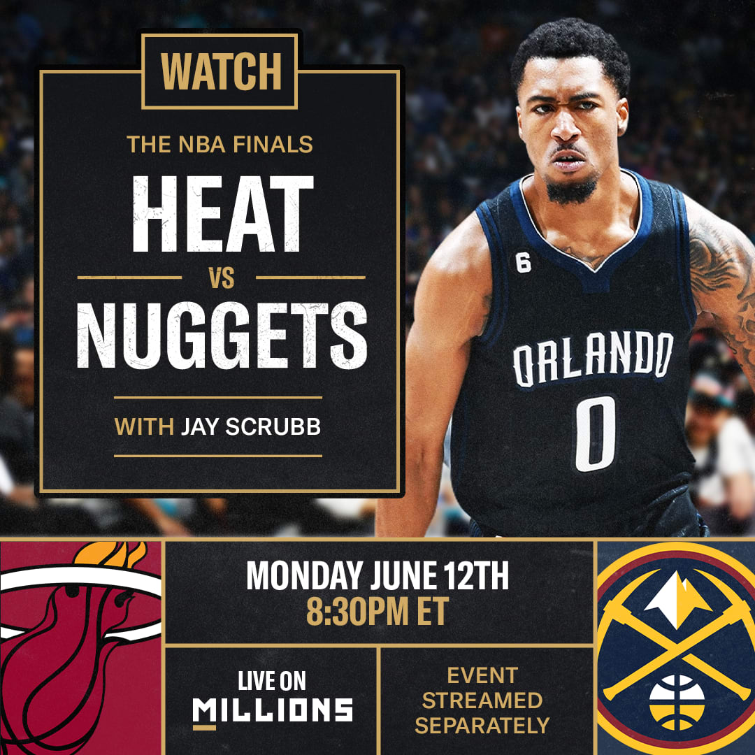 Jay Scrubb. NBA WatchParty. Game streamed separately. June 12th, 2023, Only on MILLIONS.co