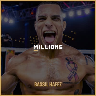 Join MMA Athlete, Bassil Hafez, for a live streaming event on MILLIONS.co