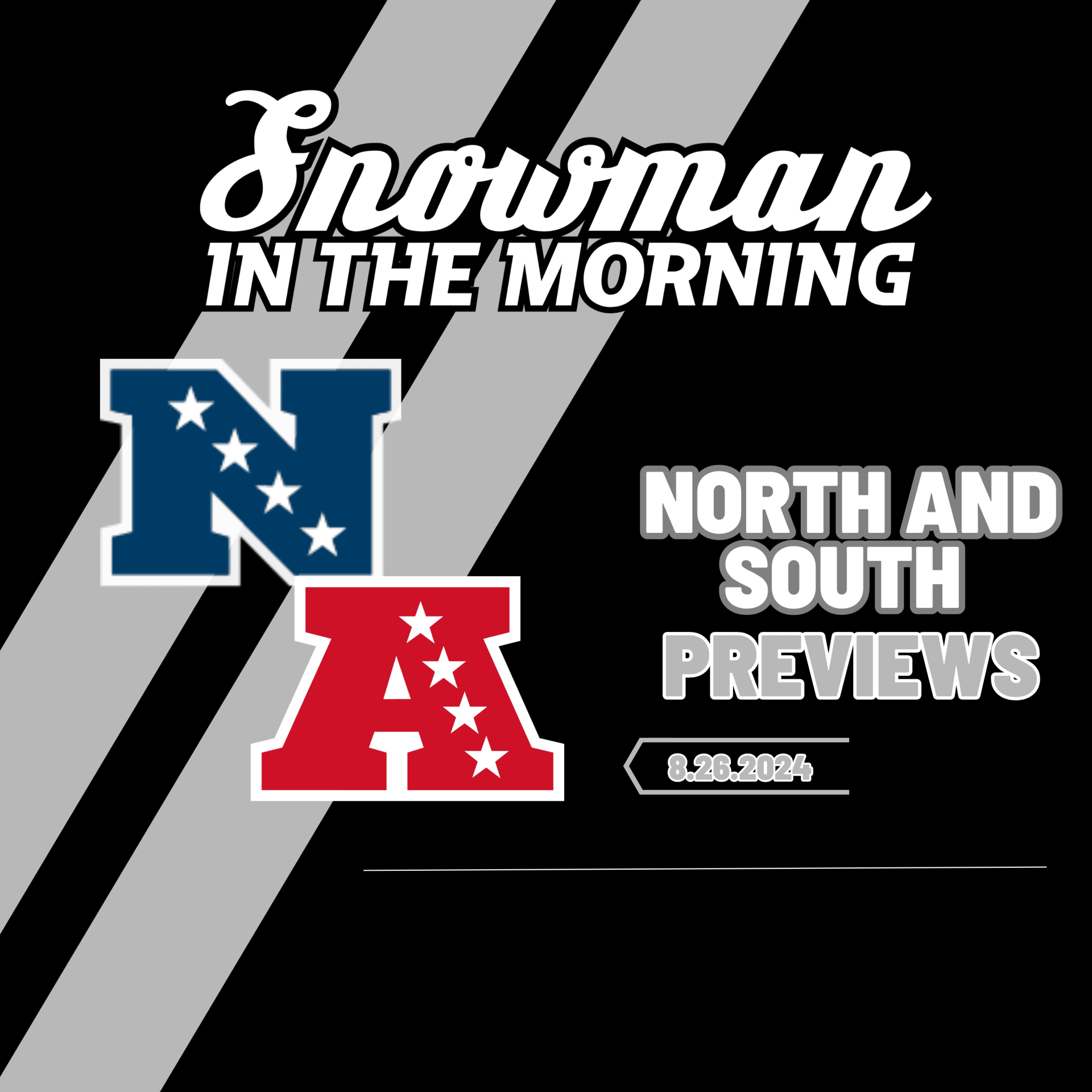 SITM 8.26.2024 - North and South Division Previews