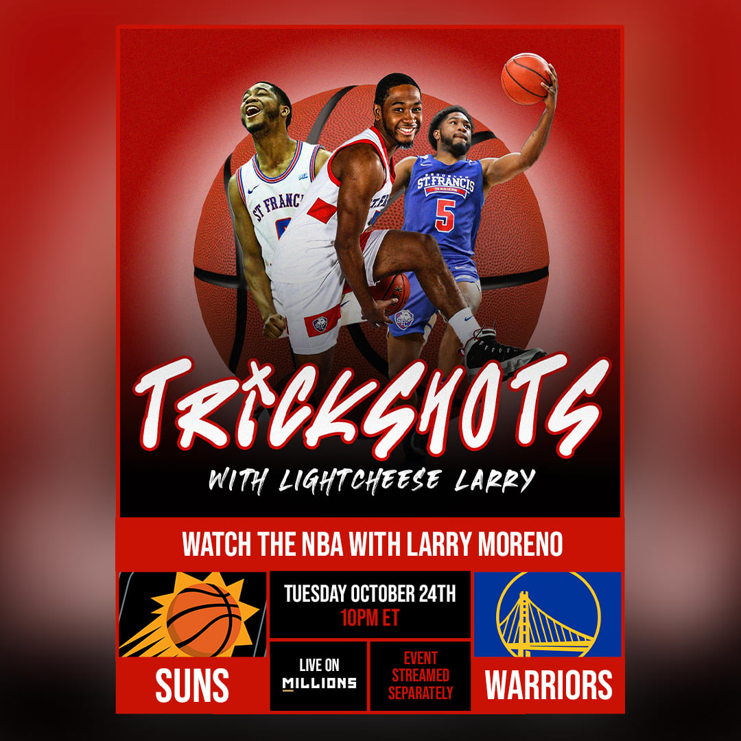 Larry Moreno. NBA WatchParty. Game streamed separately. October 24th, 2023, Only on MILLIONS.co