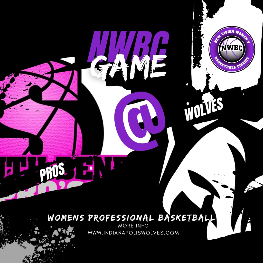 South Bend Pro's vs Indianapolis Wolves | Women's Professional Basketball | NWBC