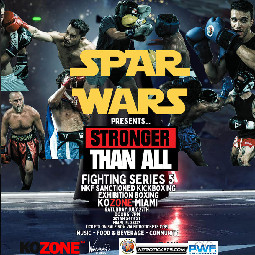 Spar Wars Ent. presents Stronger Than All Fighting Series 5