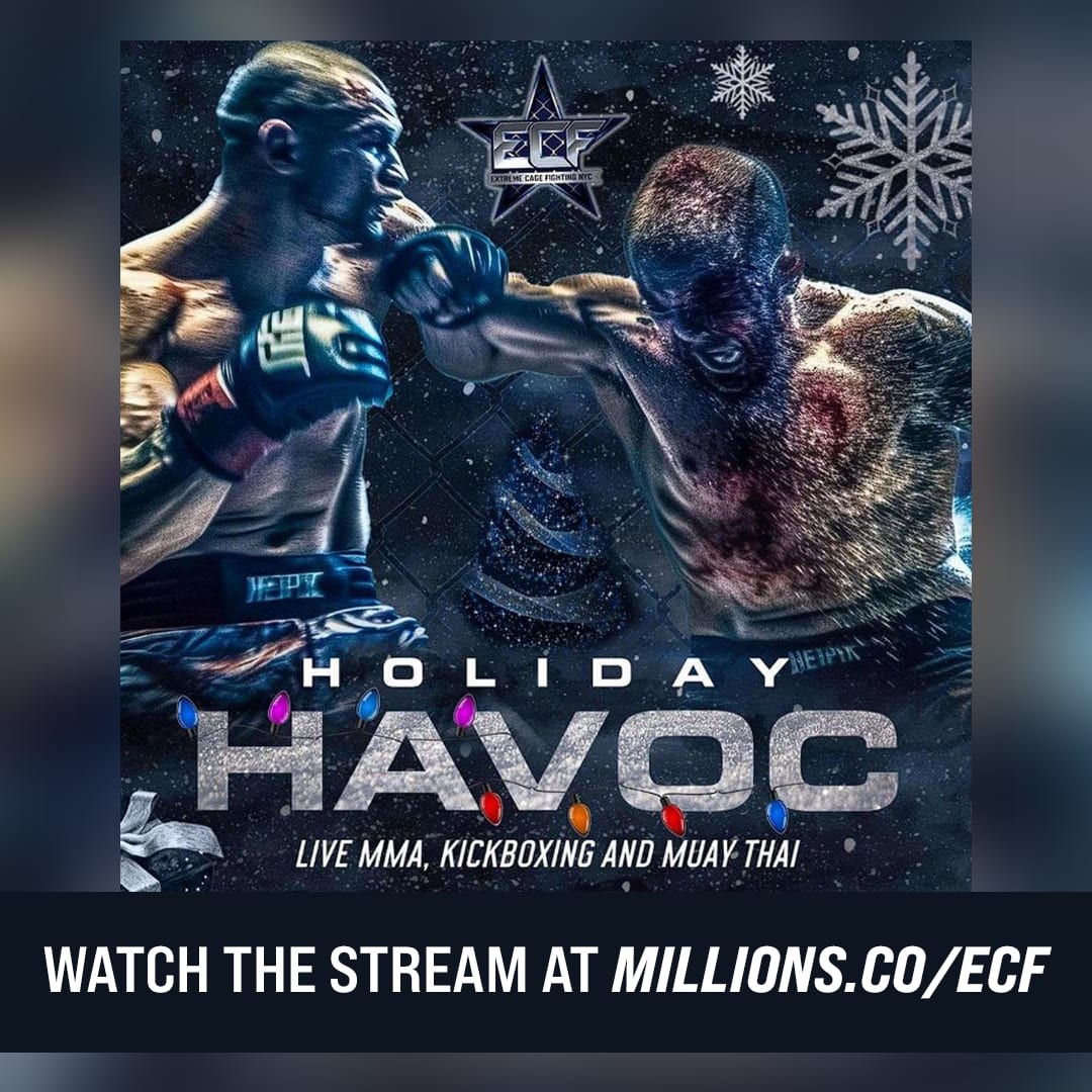 Extreme Cage Fighting NYC Presents Holiday Havoc! Live December 2nd Exclusively on MILLIONS