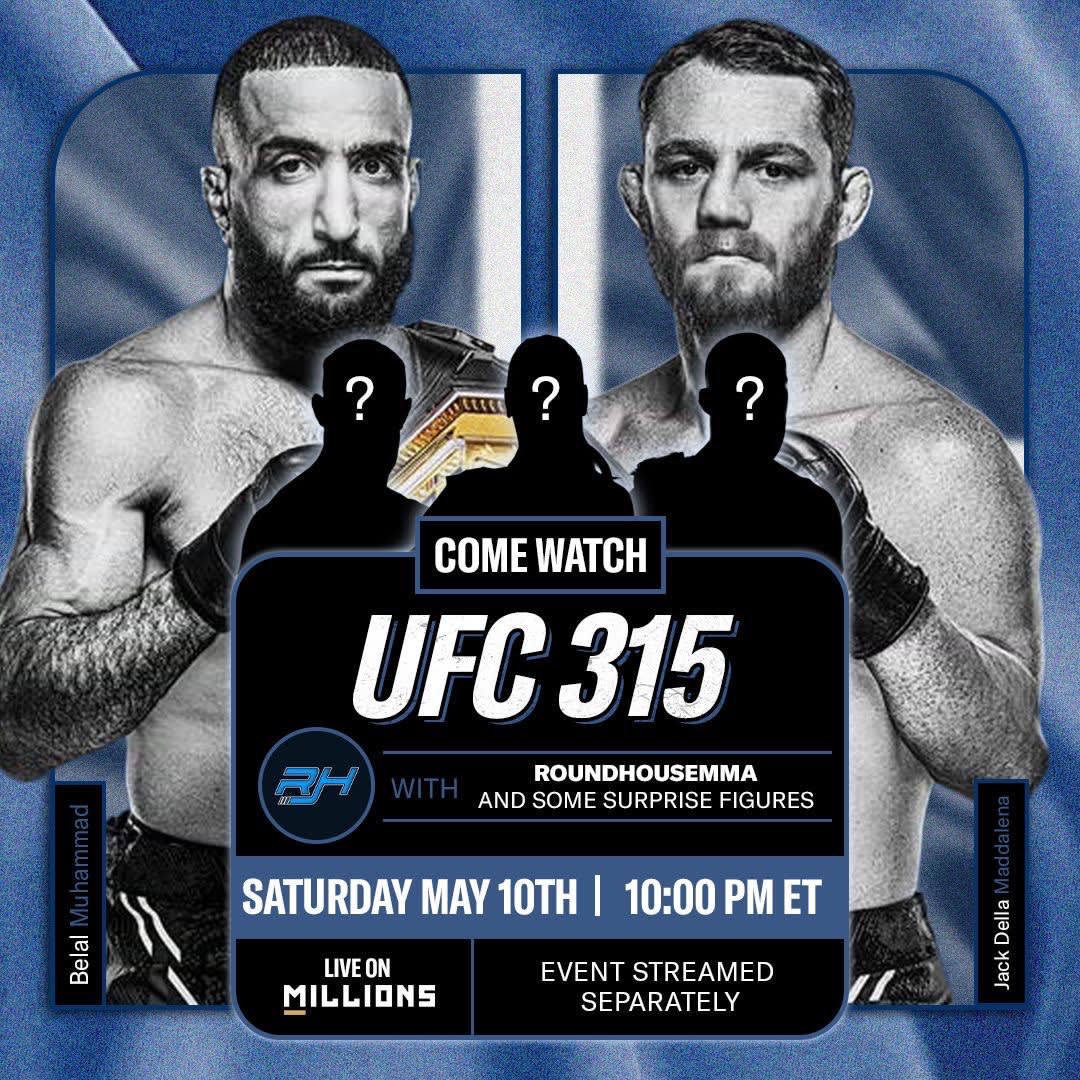 UFC 315 Watchparty with RoundHouseMMA brought to you by PMI