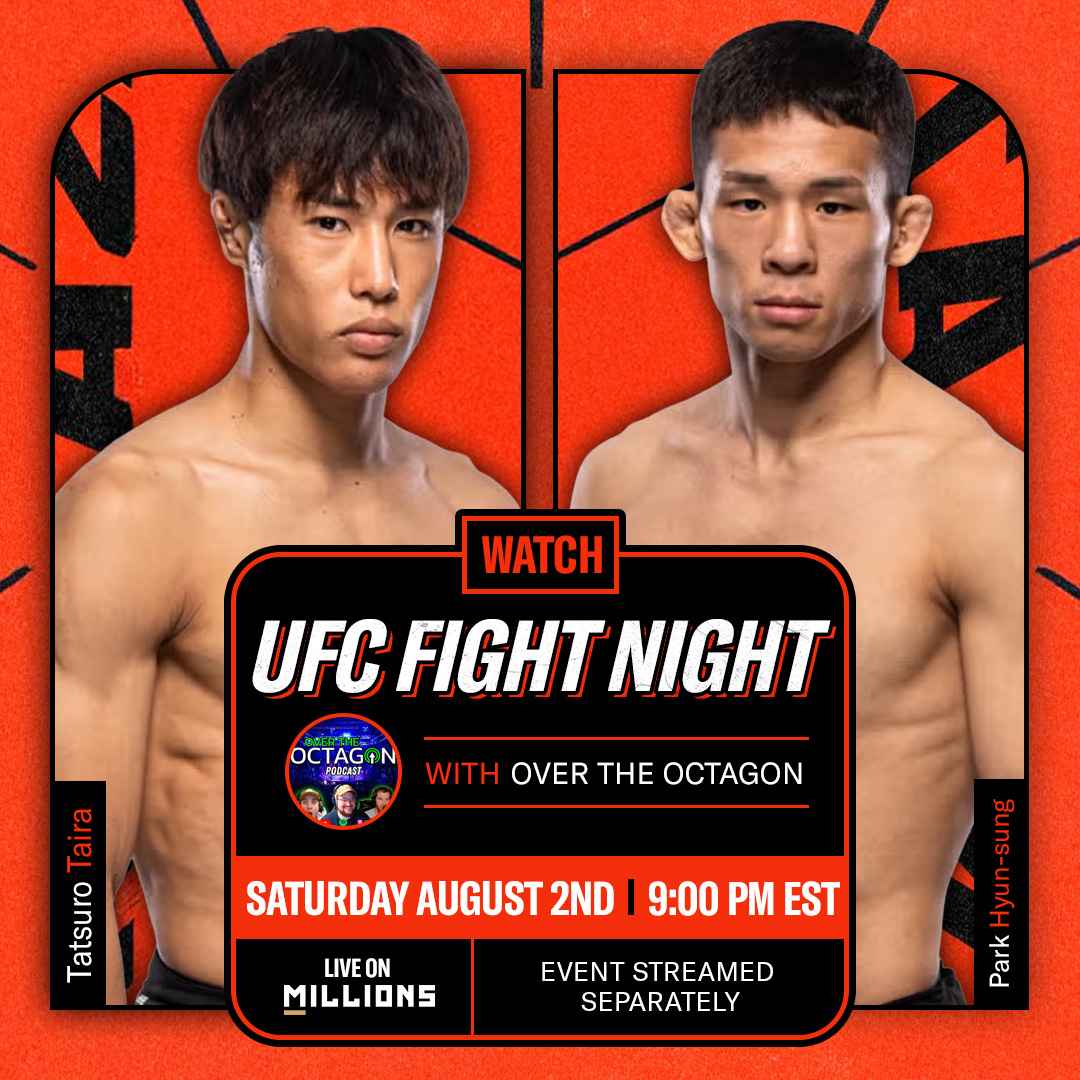 UFC Fight Night Taira vs Hyun-Sung LIVE Watchparty