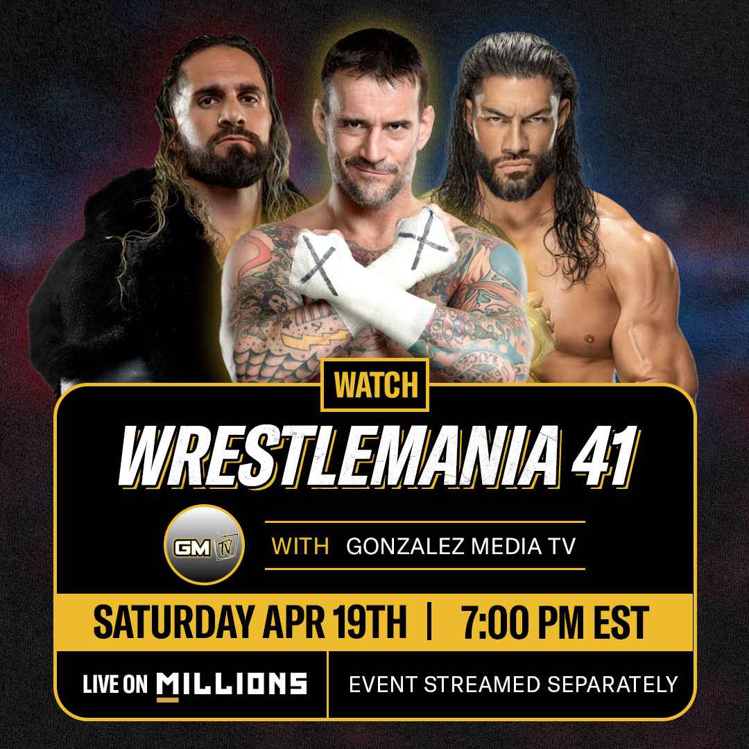 Jose Gonzalez. Wrestlemania 41 Watchparty