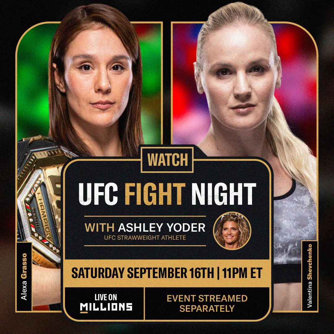 Ashley Yoder. UFC WatchParty. Fight streamed separately. September 16th, 2023, Only on MILLIONS.co