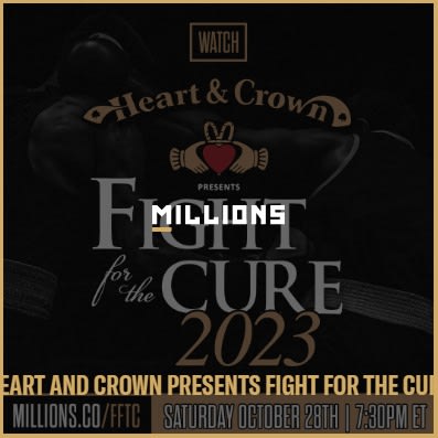 Join Boxing Gym, Heart and Crown Presents Fight for the Cure, for a live streaming event on MILLIONS.co