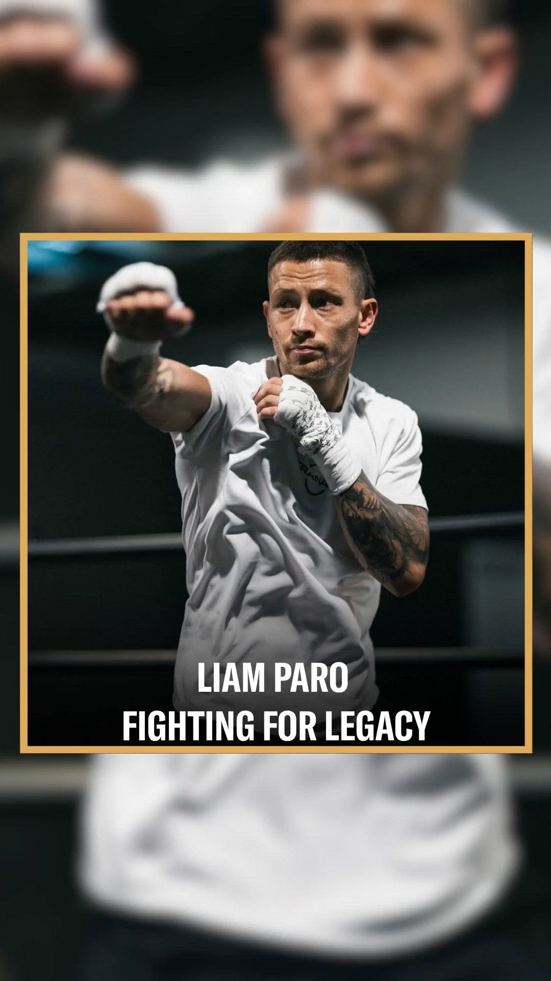 Liam Paro: Fighting for Legacy and Family | The Road Back to Greatness