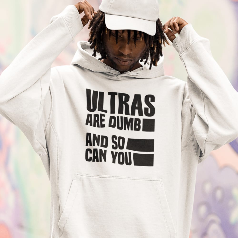 Ultras are Dumb and so can You by Tyler Andrews Men's Hoodie, Black Logo