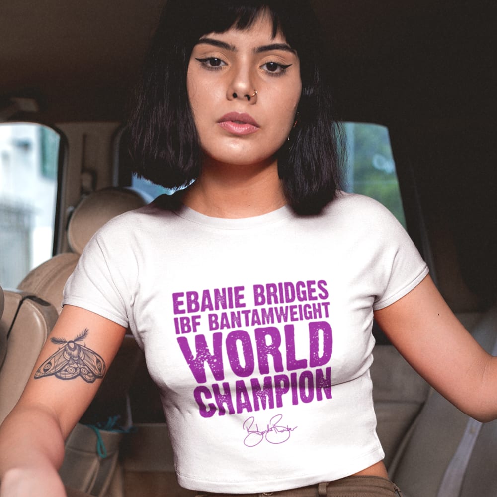 World Champion Ebanie Bridges Women's T-Shirt