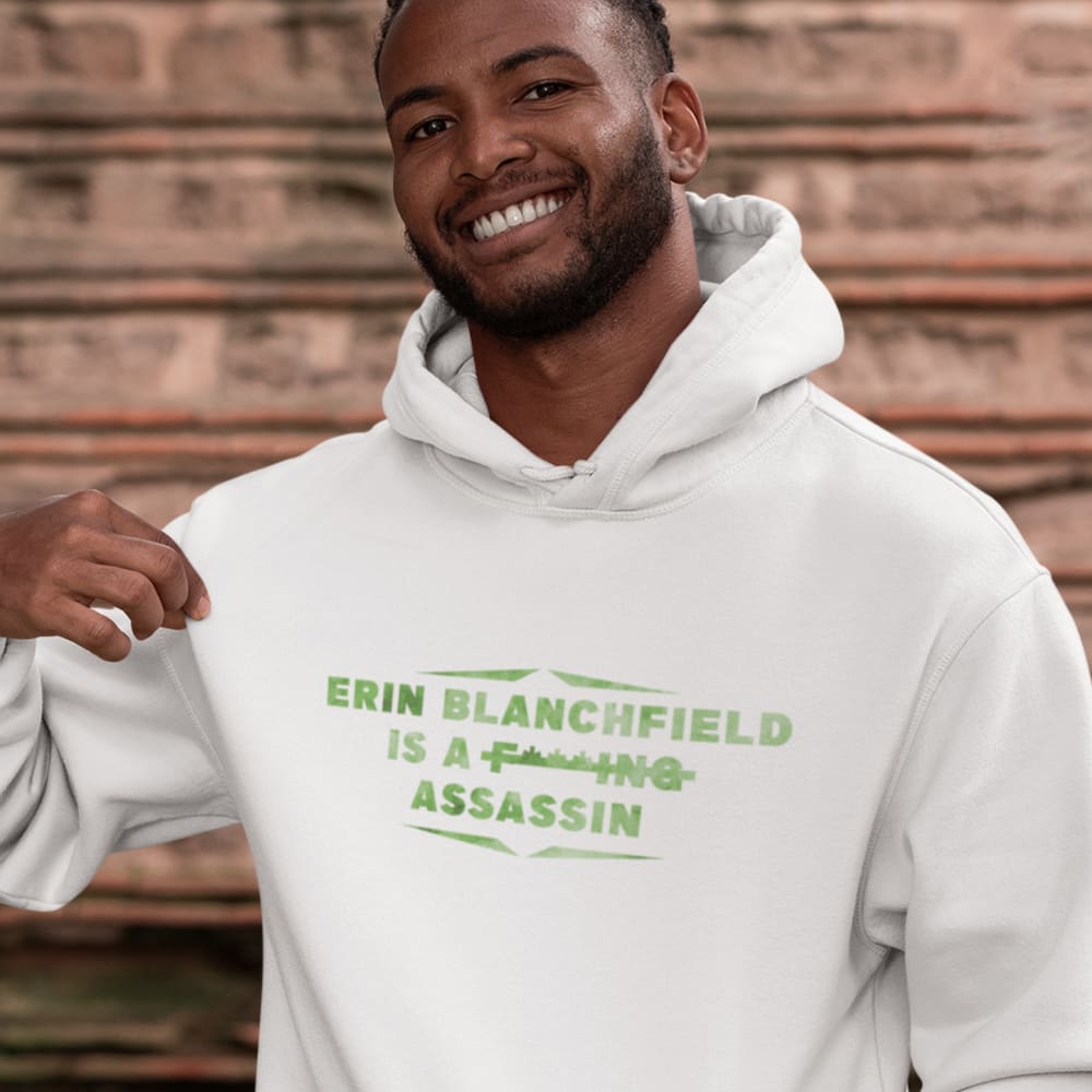 Erin Blanchfield "Is A F***ING Assassin" Hoodie , Green Logo