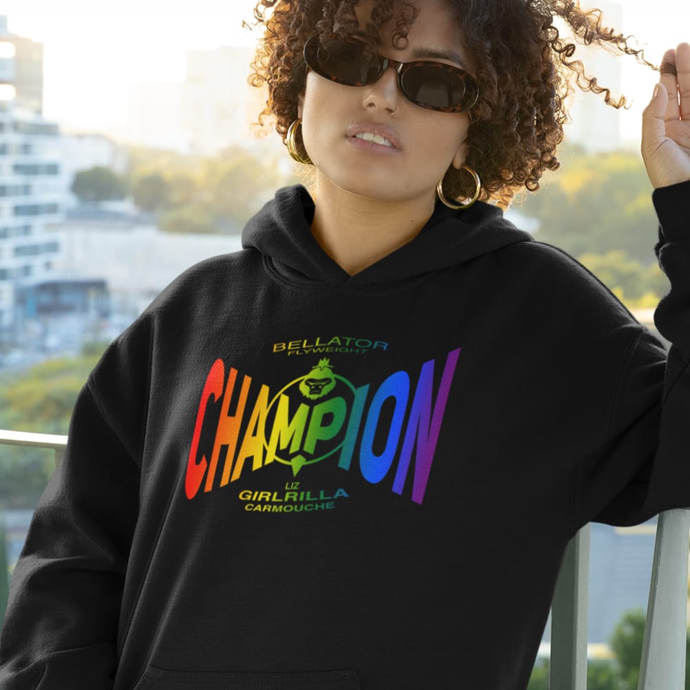  BELLATOR Champion (Rainbow) by Liz “Girlrilla” Carmouche Women's Hoodie