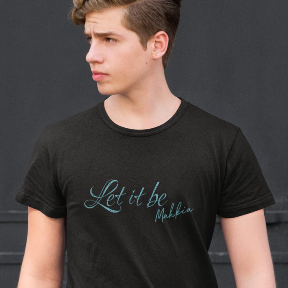 Mahkia "Let It Be" T-Shirt