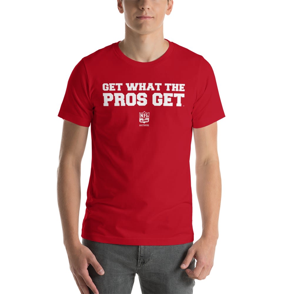 "Get what the Pros get" NFL ALumni Baltimore, T-Shirt, Light Logo