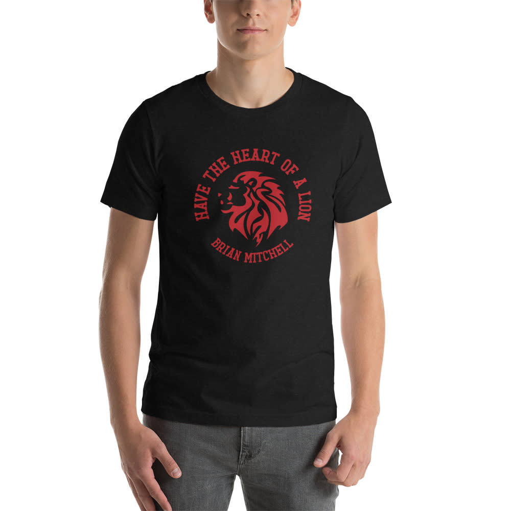 Have The Heart Of A Lion by Brian Mitchell Men's T-shirt