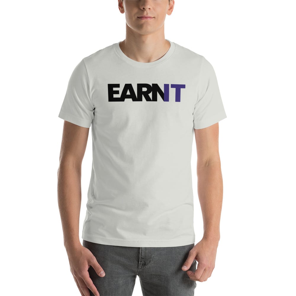 Earn It by Aaron Copeland Men's T-Shirt