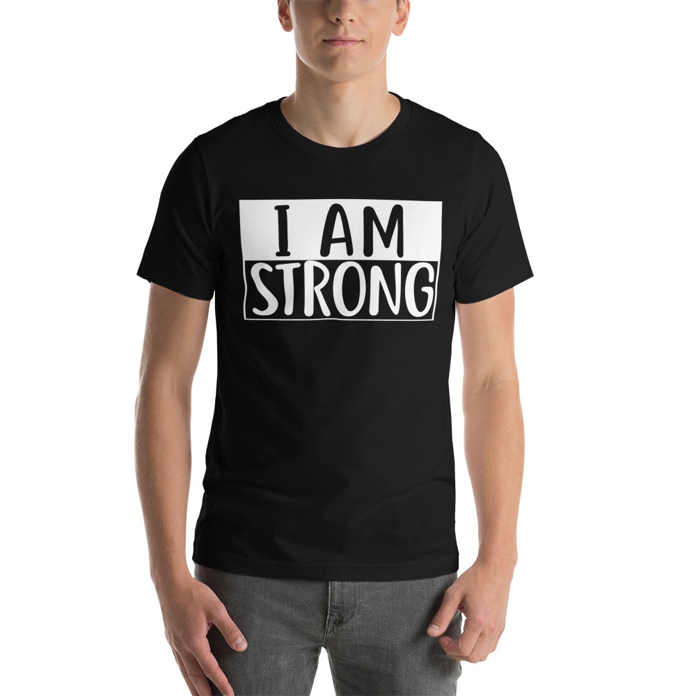 "I Am Strong" by Deanay Watson Men's Shirt, White Logo