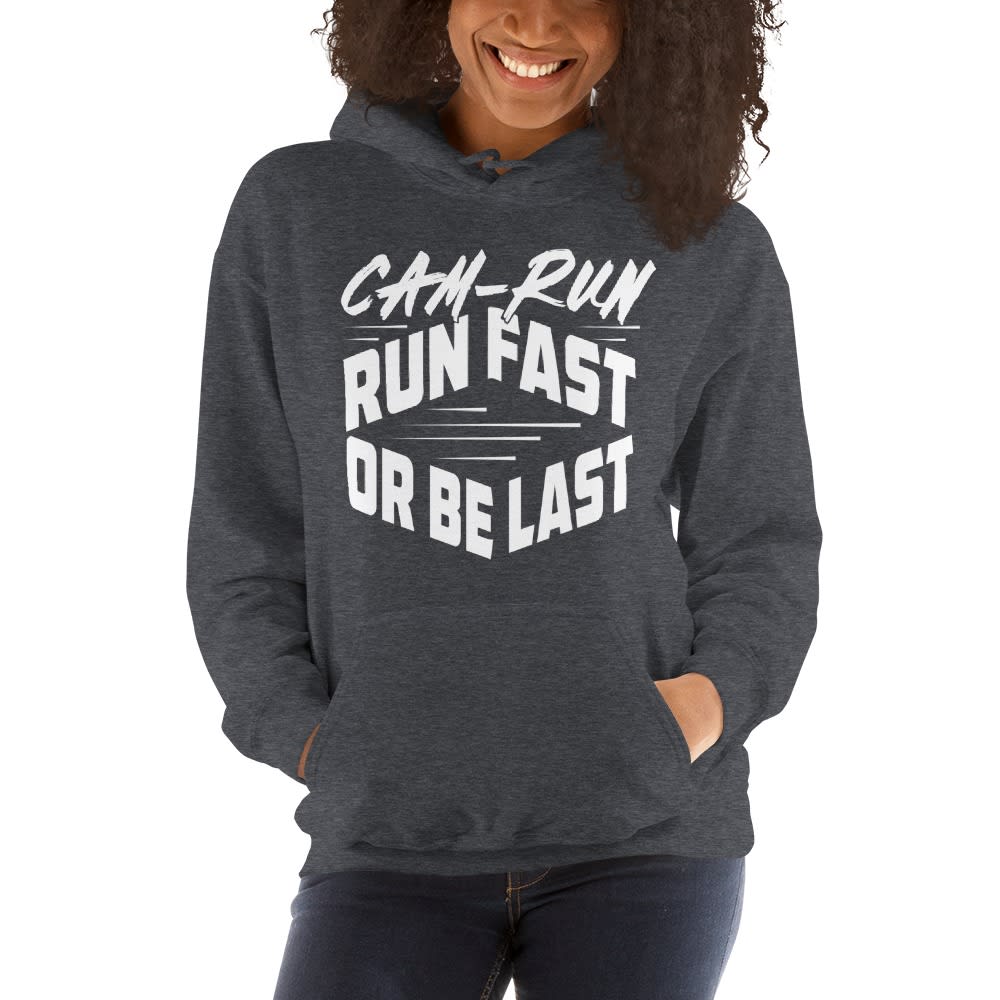 RUN FAST OR BE LAST by Cameron Jackson Women's Hoodie, White Logo