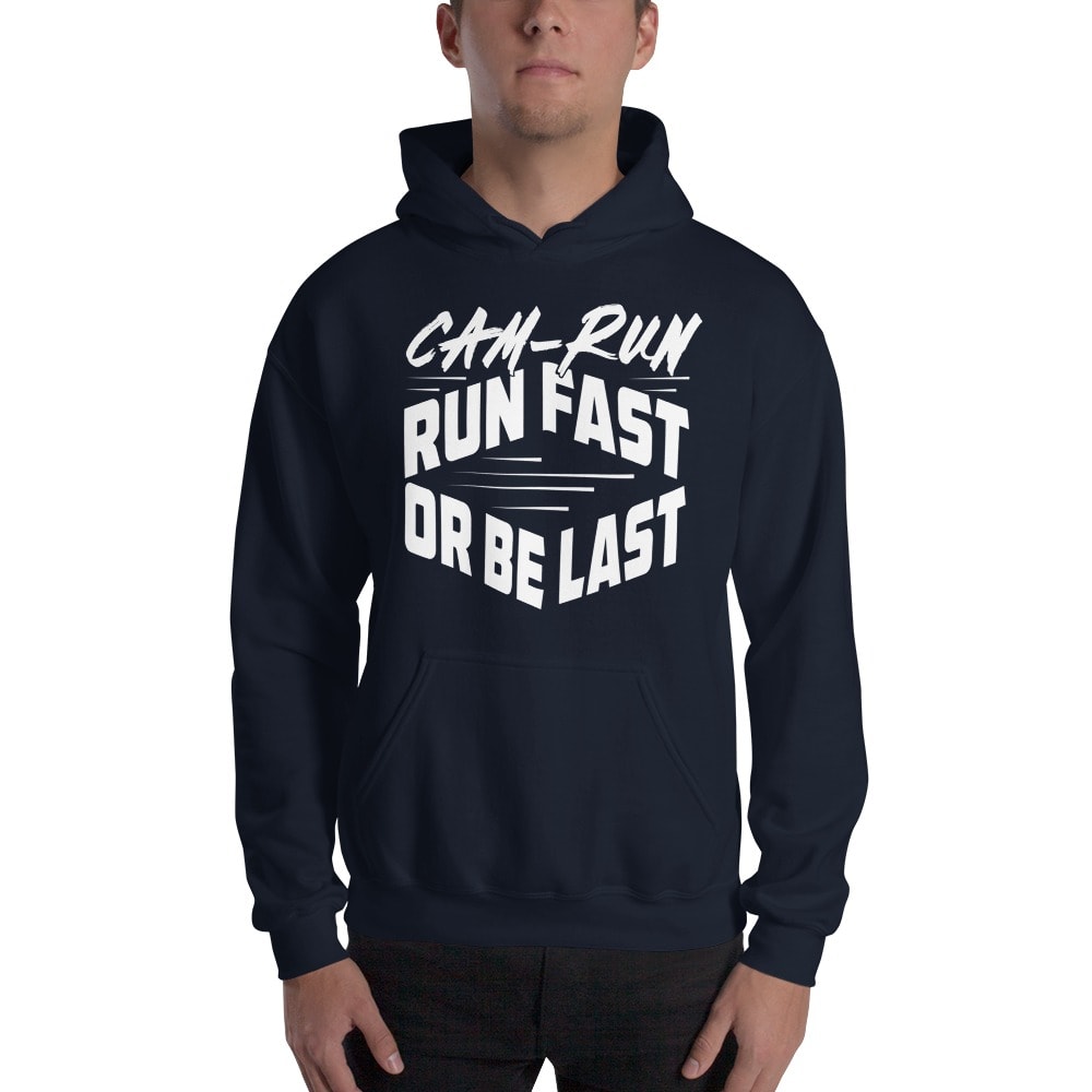 RUN FAST OR BE LAST by Cameron Jackson Hoodie, White Logo