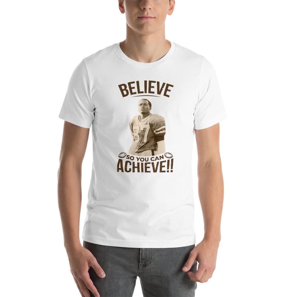  BELIEVE and so you can ACHIEVE by Ryan Yarborough Men's T-Shirt