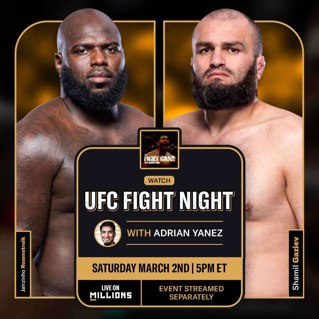 Adrian Yanez. UFC WatchParty. Fight streamed separately. March 2nd, 2024, Only on MILLIONS.co