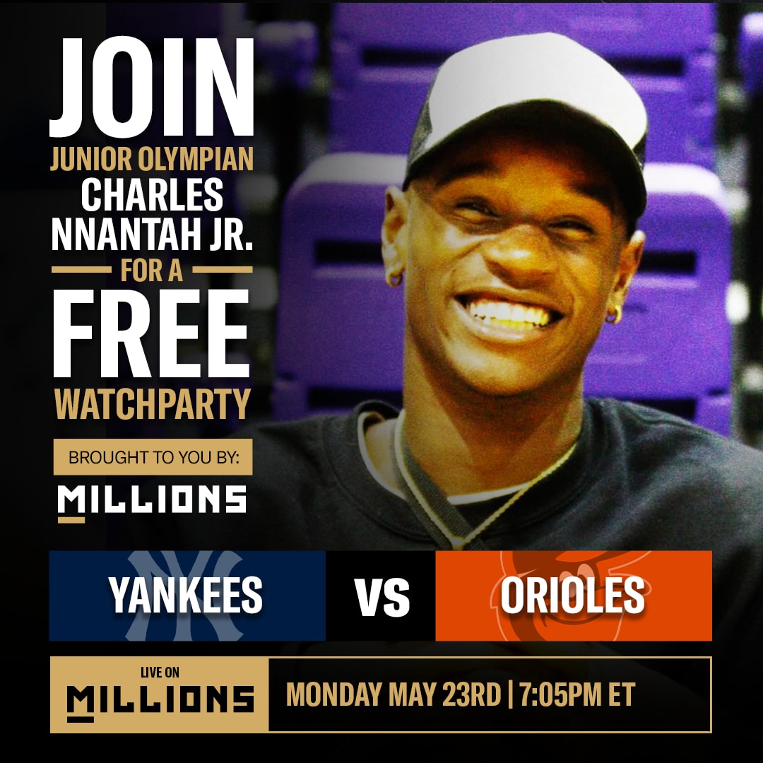 FREE MLB WatchParty with Junior Olympian Charles Nnantah Jr., brought to you by MILLIONS