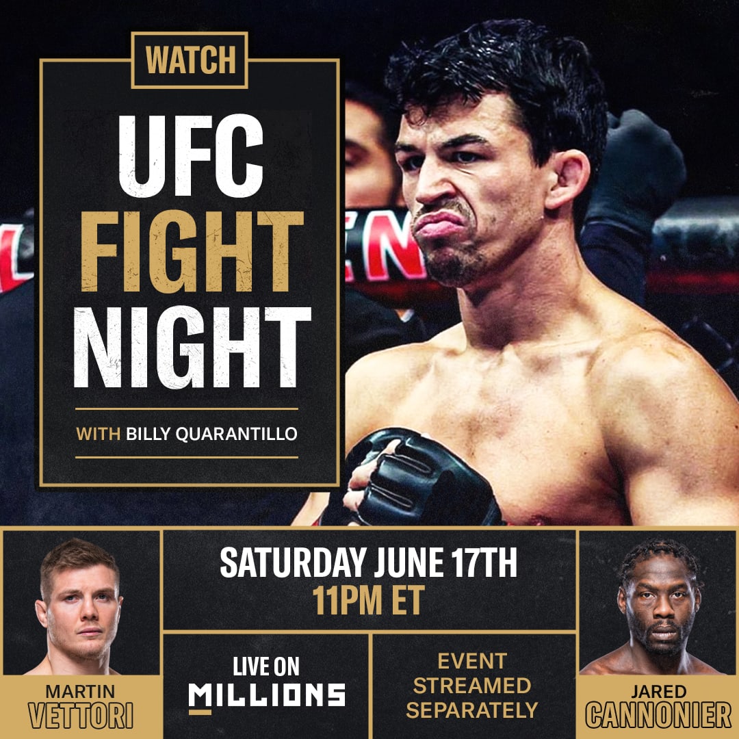 Billy Quarantillo. UFC WatchParty. Fight streamed separately. June 17th, 2023, Only on MILLIONS.co
