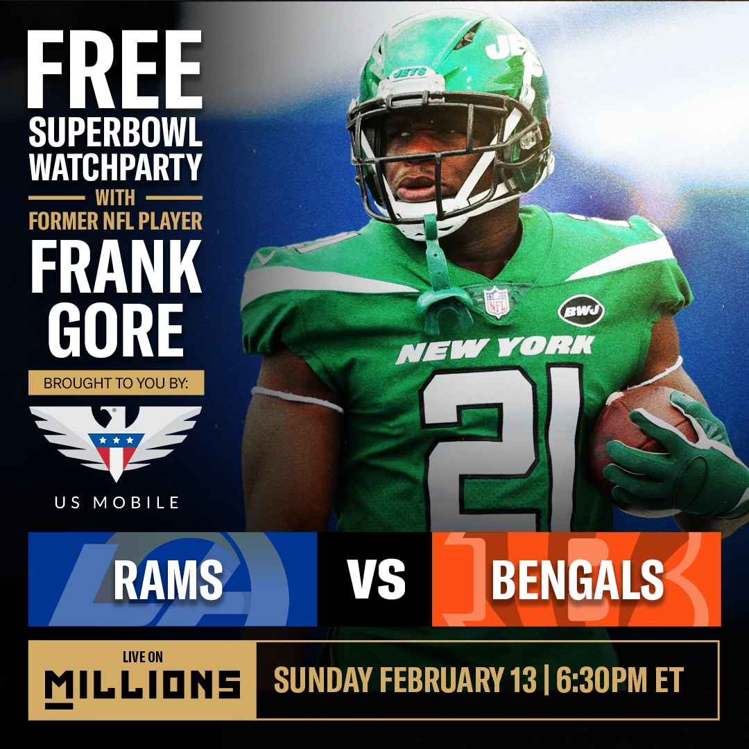 FREE NFL SuperBowl WatchParty with NFL Legend Frank Gore brought to you by US Mobile