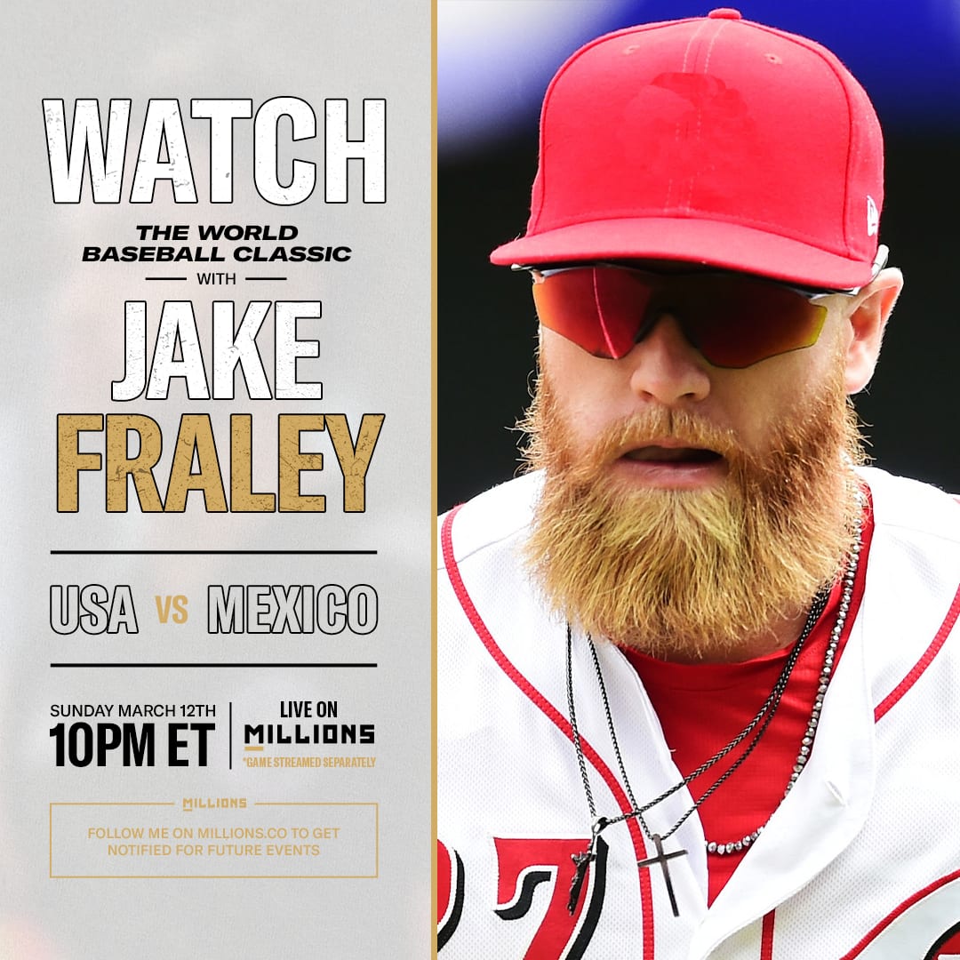 Jake Fraley: Free WatchParty. World Baseball Classic: USA vs. Mexico. March 12, 2023, Only on MILLIONS.co