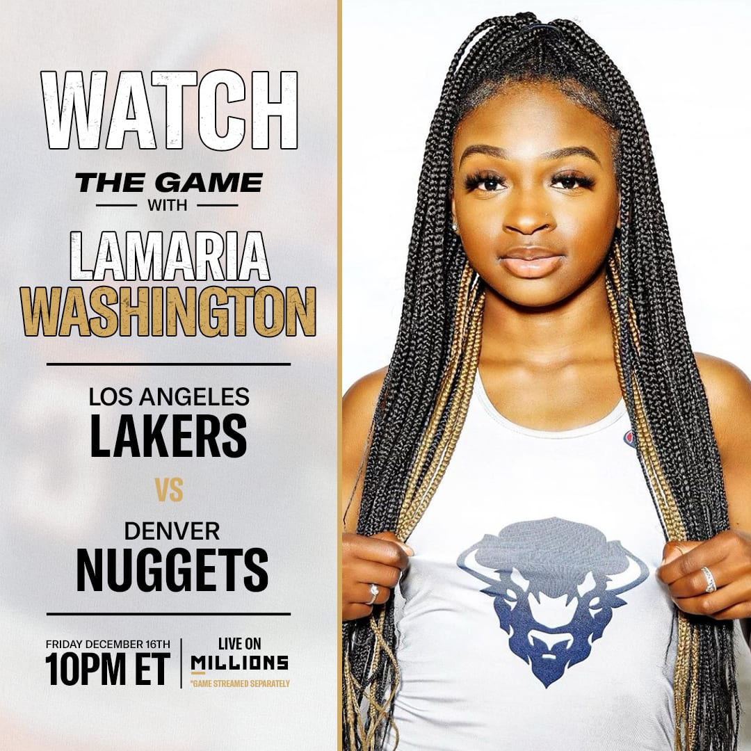 Lamaria Washington: Free WatchParty. Los Angeles Lakers vs. Denver Nuggets. December 16, 2022, Only on MILLIONS.co