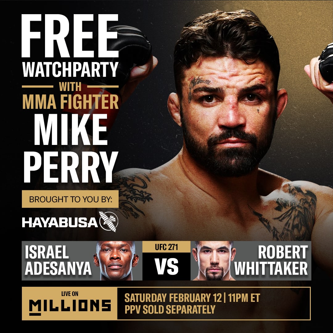 FREE UFC WatchParty with MMA Fighter Mike Perry brought to you by Hayabusa
