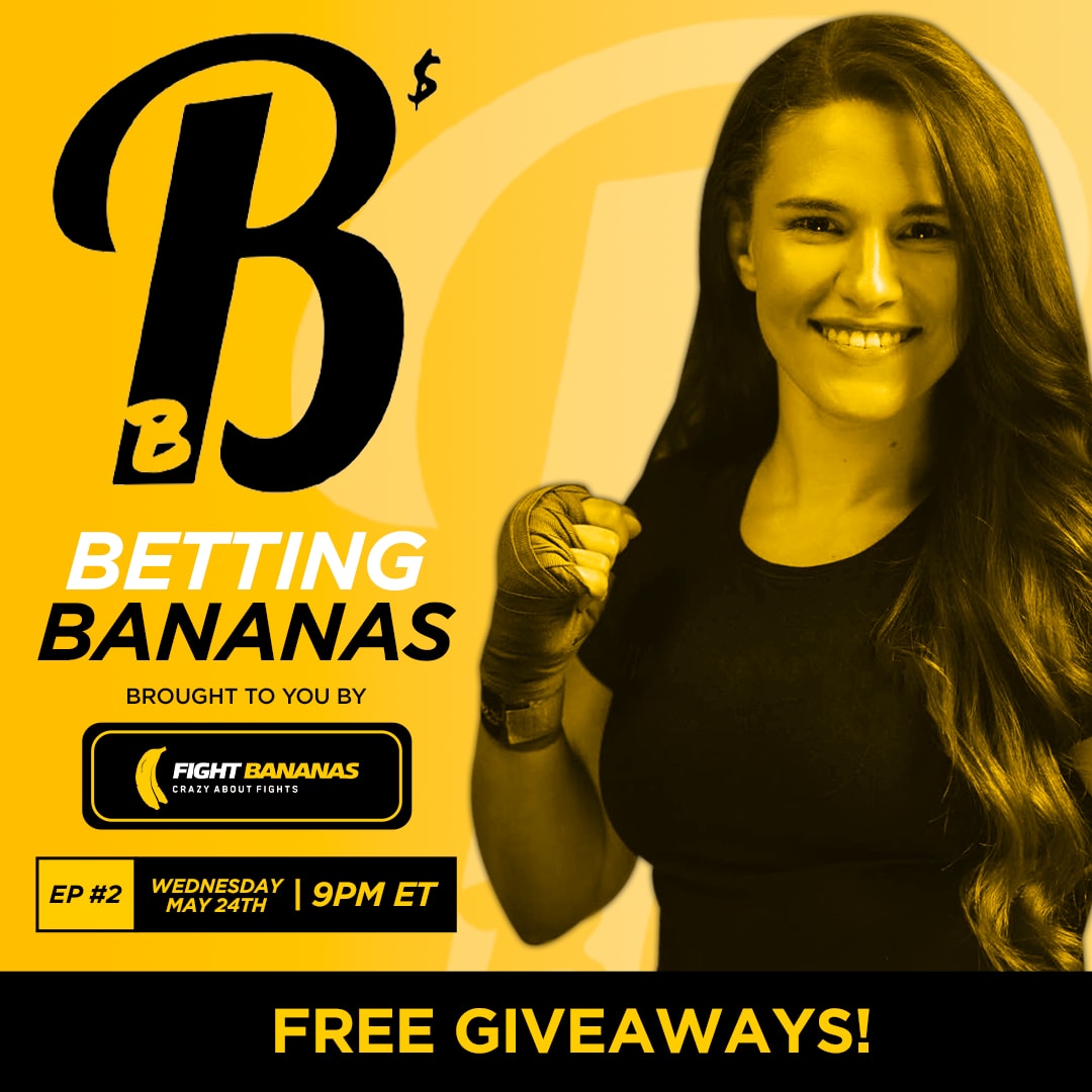 Fight Bananas. Podcast. Betting Bananas - Episode 2. May 24th, 2023, Only on MILLIONS.co
