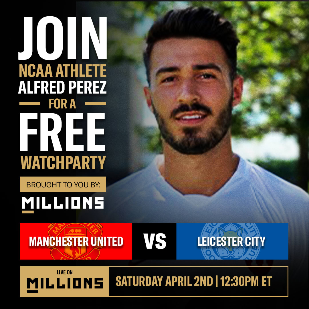 FREE Premier League WatchParty with NCAA Athlete Alfred Perez