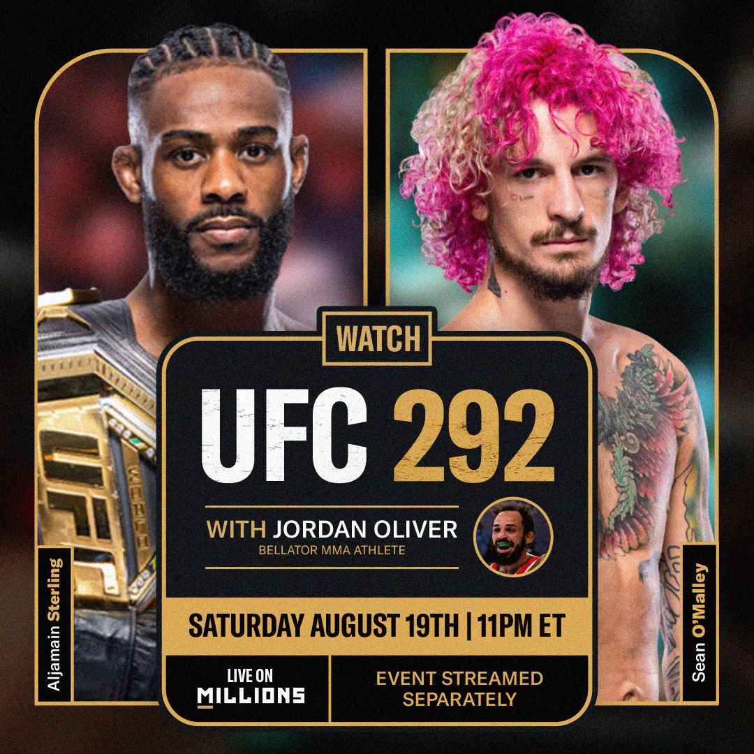 Jordan Oliver. UFC WatchParty. Fight streamed separately. August 19th, 2023, Only on MILLIONS.co