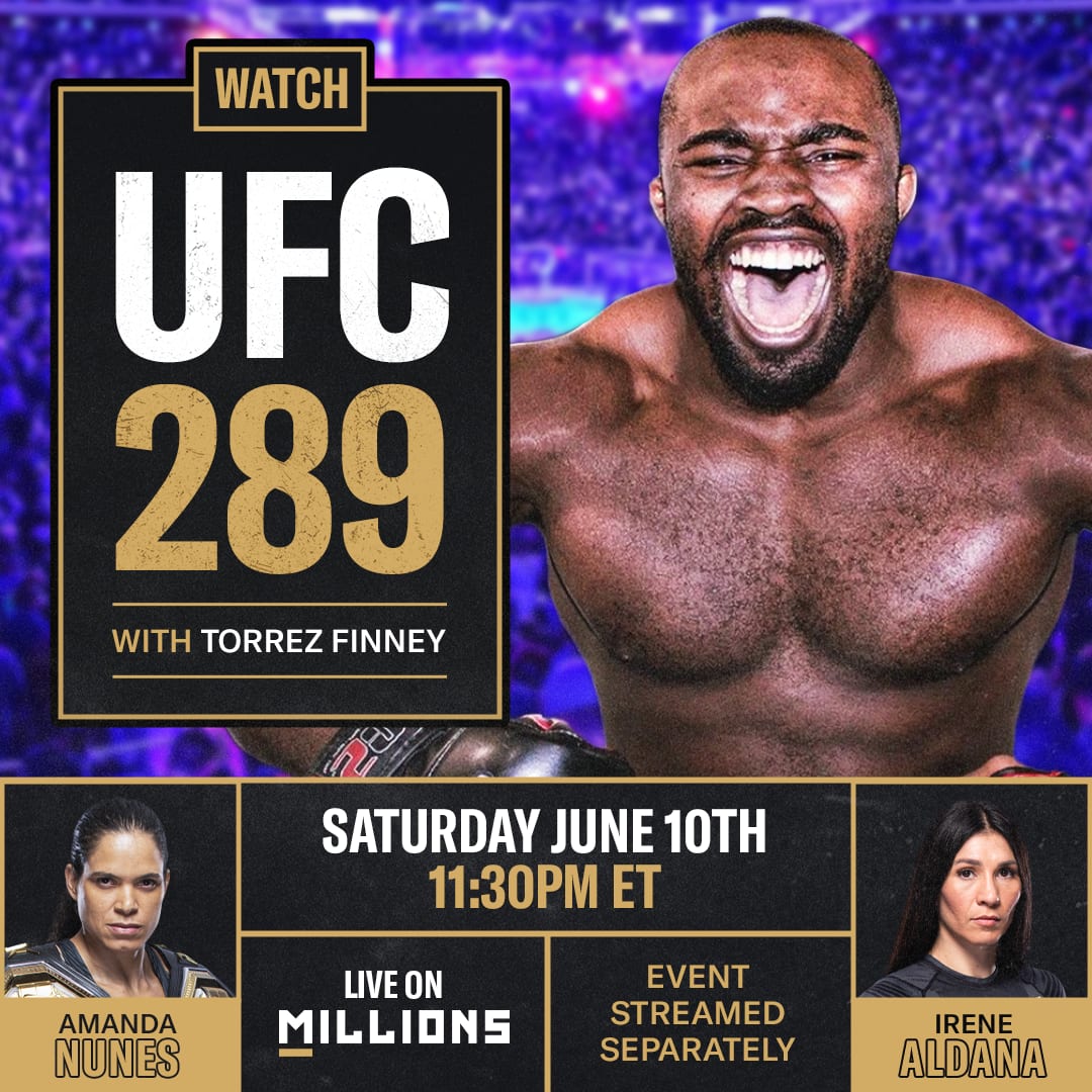 Torrez Finney. UFC WatchParty. Fight streamed separately. June 10th, 2023, Only on MILLIONS.co