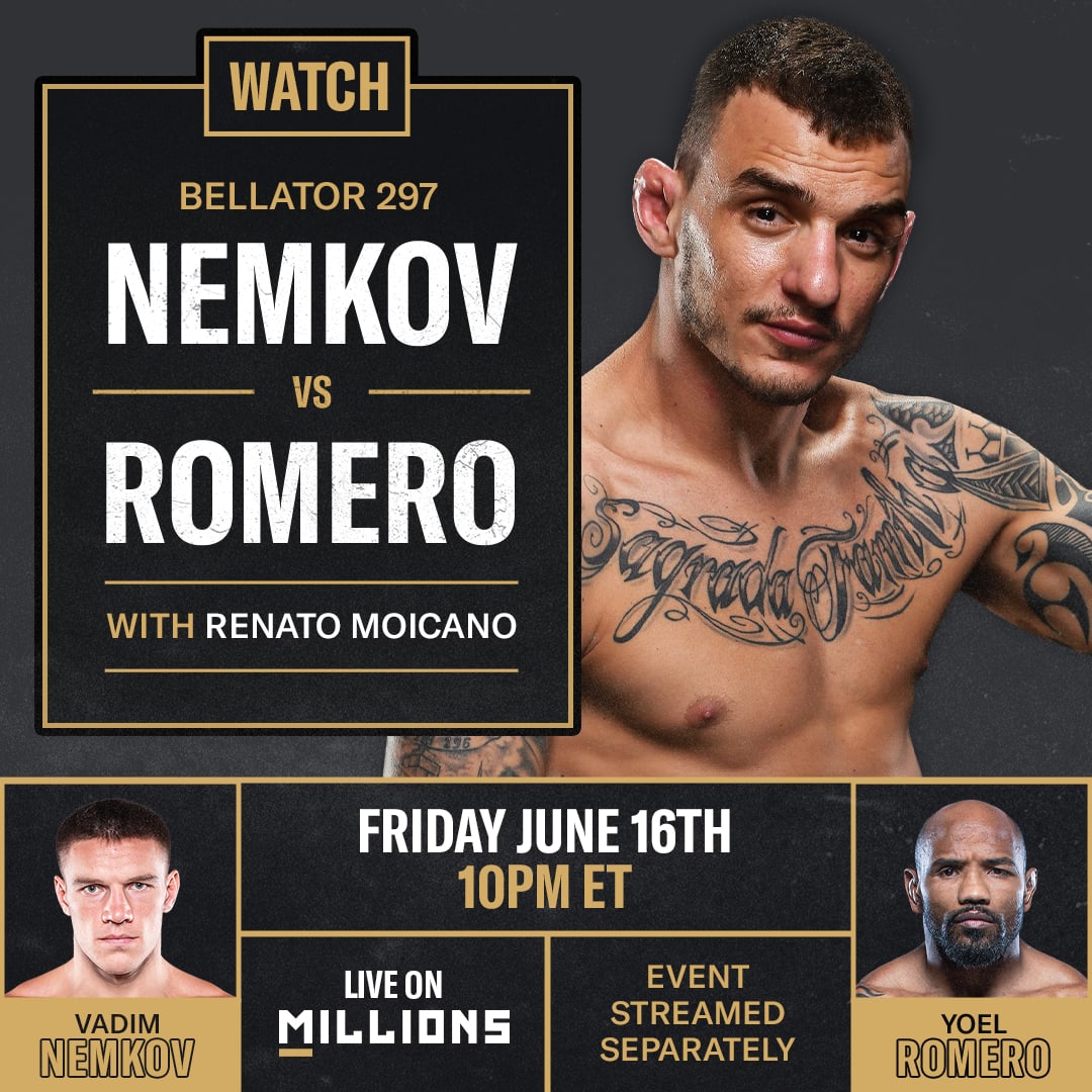 Renato Moicano. Bellator WatchParty. Fight streamed separately. June 16th, 2023, Only on MILLIONS.co