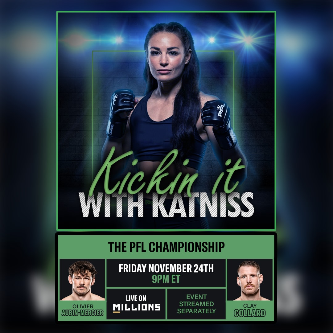 Kaytlin Neil. PFL WatchParty. Fight streamed separately. November 24th, 2023, Only on MILLIONS.co