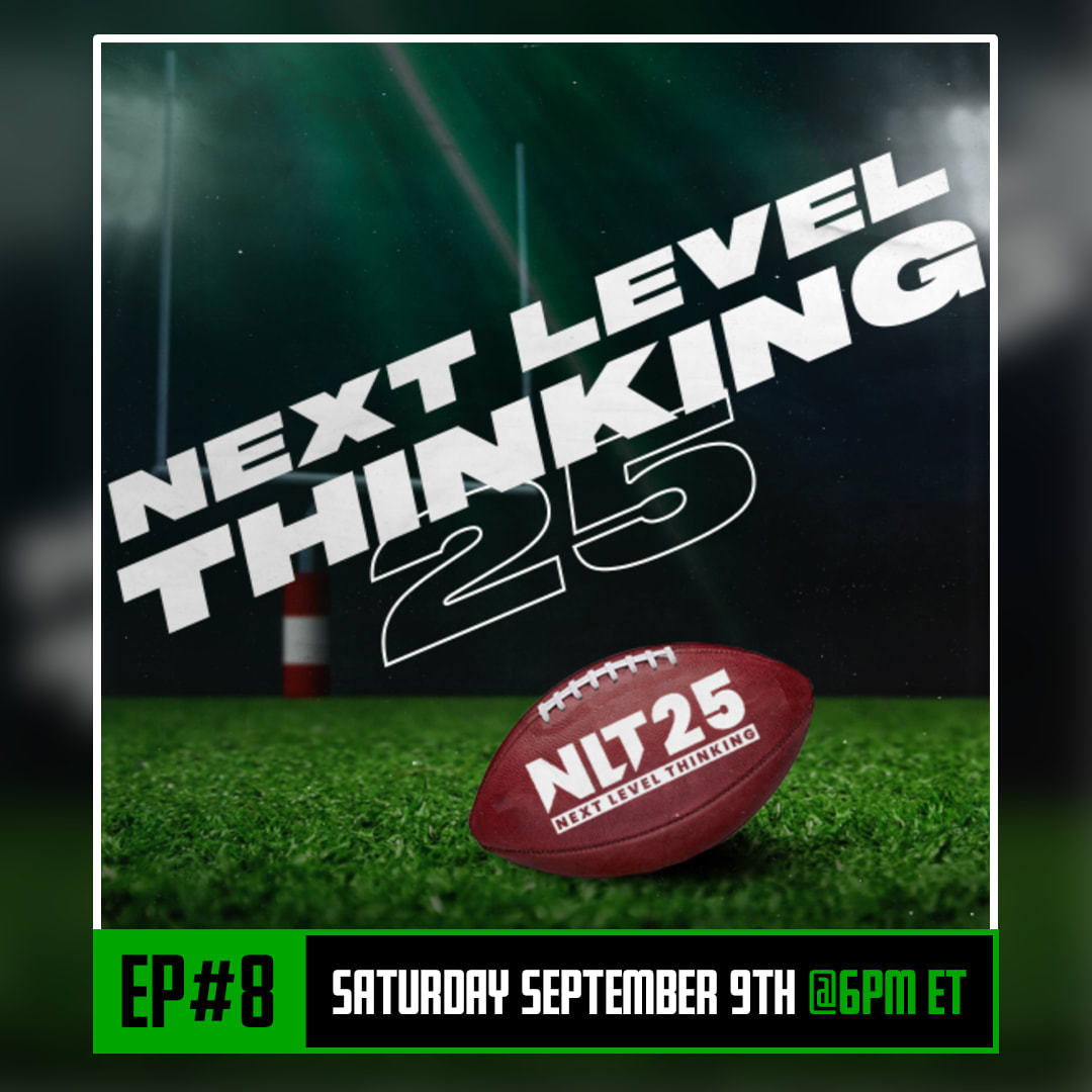 Clay Woods. Podcast. Next Level Thinking 25 - Episode 8. September 9th, 2023