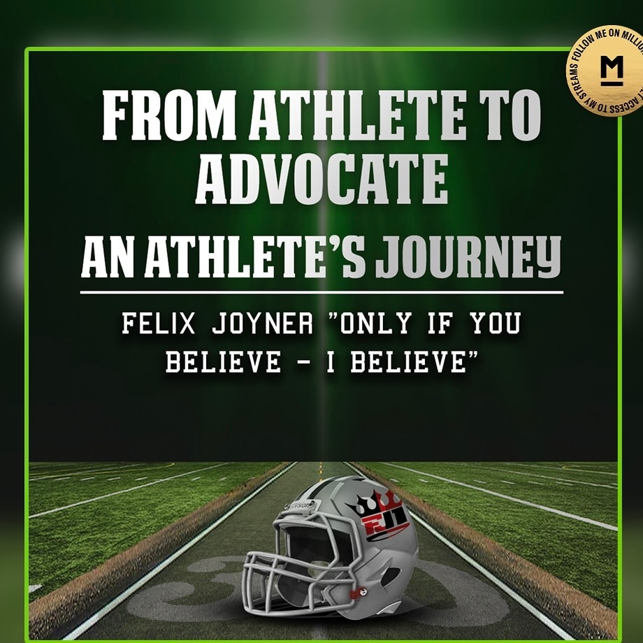 
Felix Joyner. Podcast. From Athlete To Advocate an Athlete’s Journey.  April 7th, 2024
