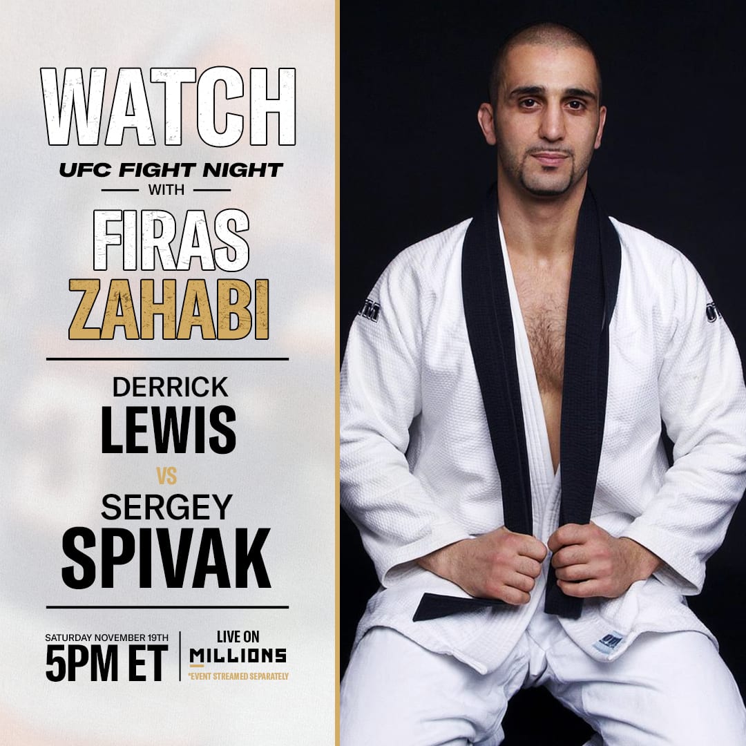 Firas Zahabi: Free WatchParty. UFC Fight Night: Lewis vs. Spivak. November 19, 2022, Only on MILLIONS.co
