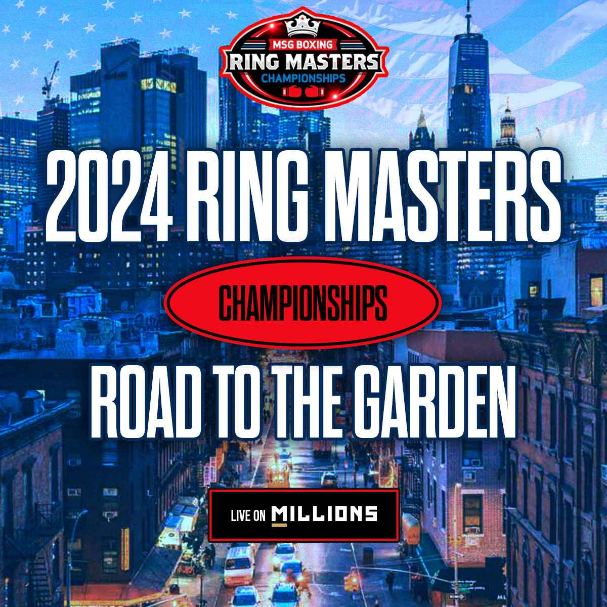 Ring Masters Road to the Garden Live from Knights of Columbus! MILLIONS