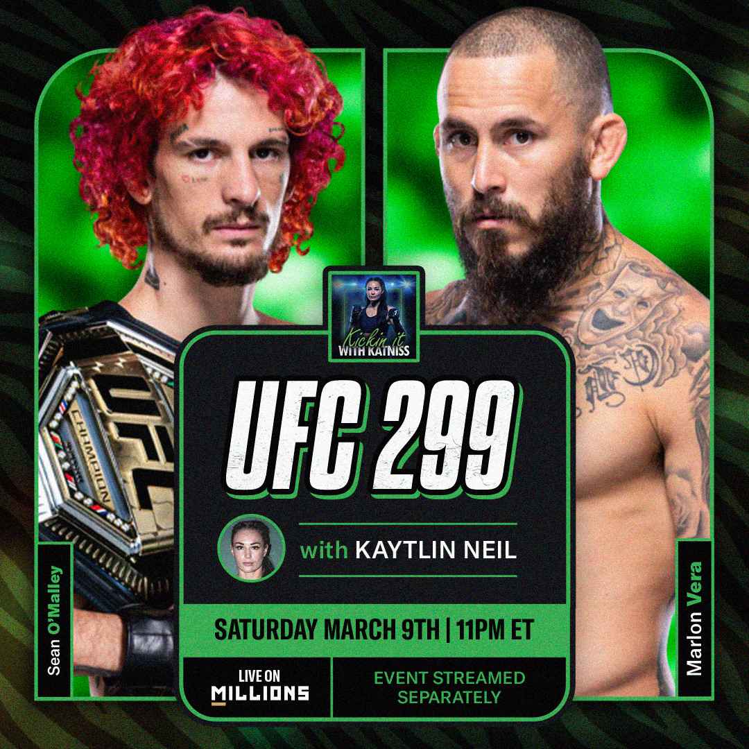 Kaytlin Neil. UFC WatchParty. Fight streamed separately. March 9th, 2024, Only on MILLIONS.co