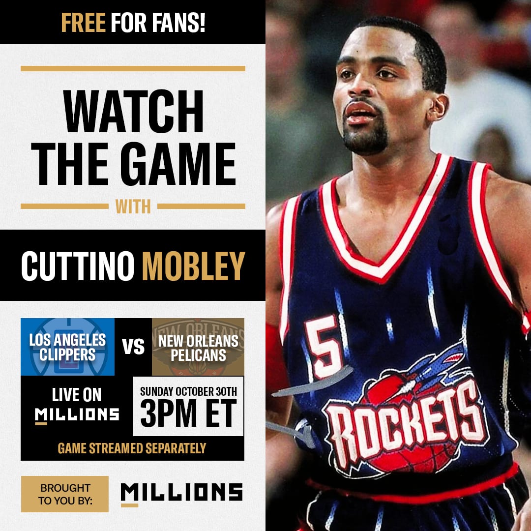 Cuttino Mobley: Free WatchParty. Los Angeles Clippers vs. New Orleans Pelicans. October 30, 2022, Only on MILLIONS.co