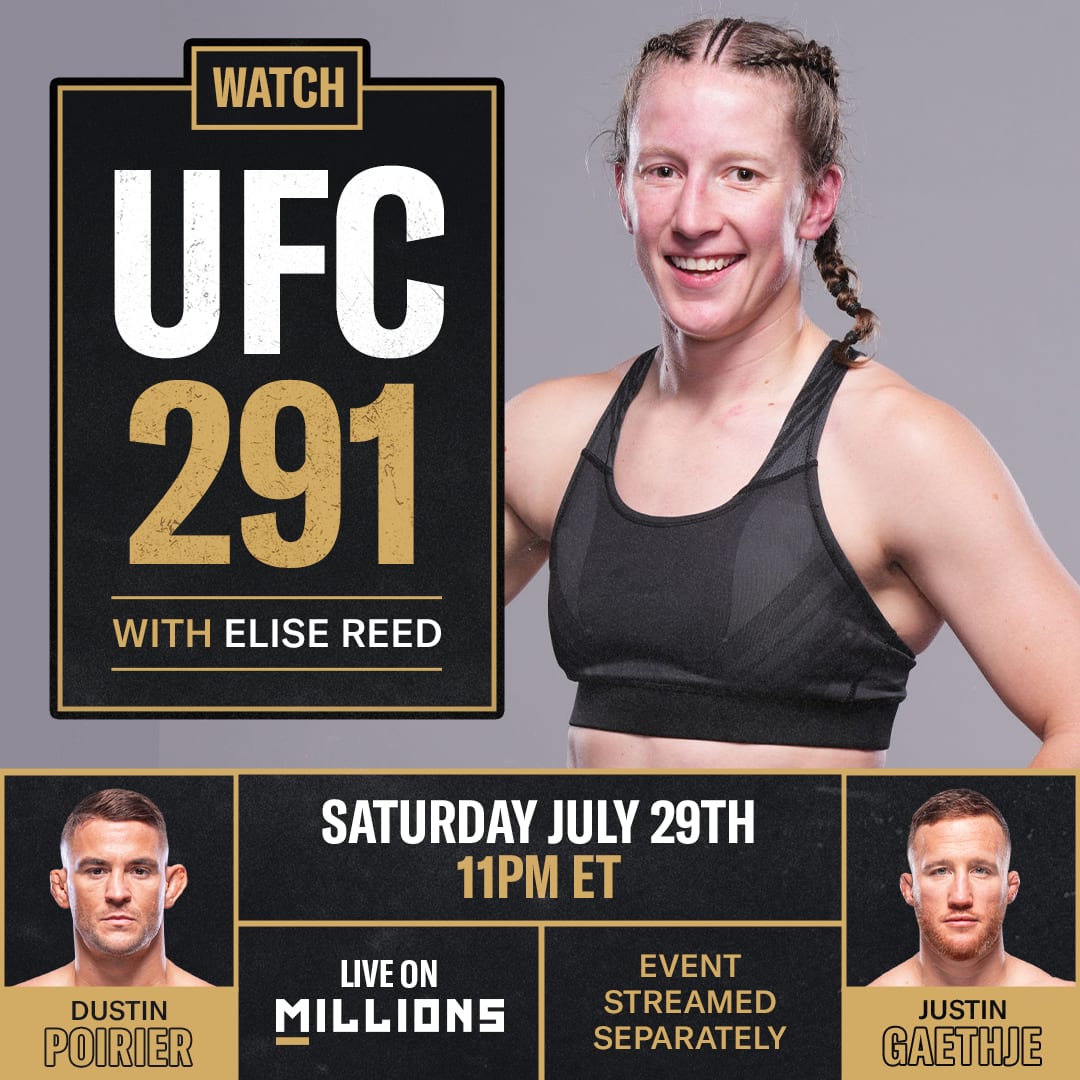 Elise Reed. UFC WatchParty. Fight streamed separately. July 29th, 2023, Only on MILLIONS.co