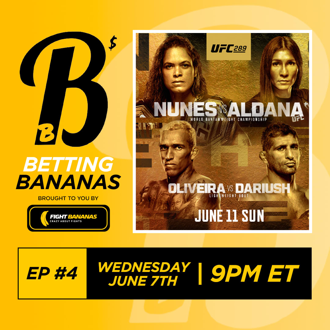 Fight Bananas. Podcast. Betting Bananas - Episode 4. June 7th, 2023, Only on MILLIONS.co