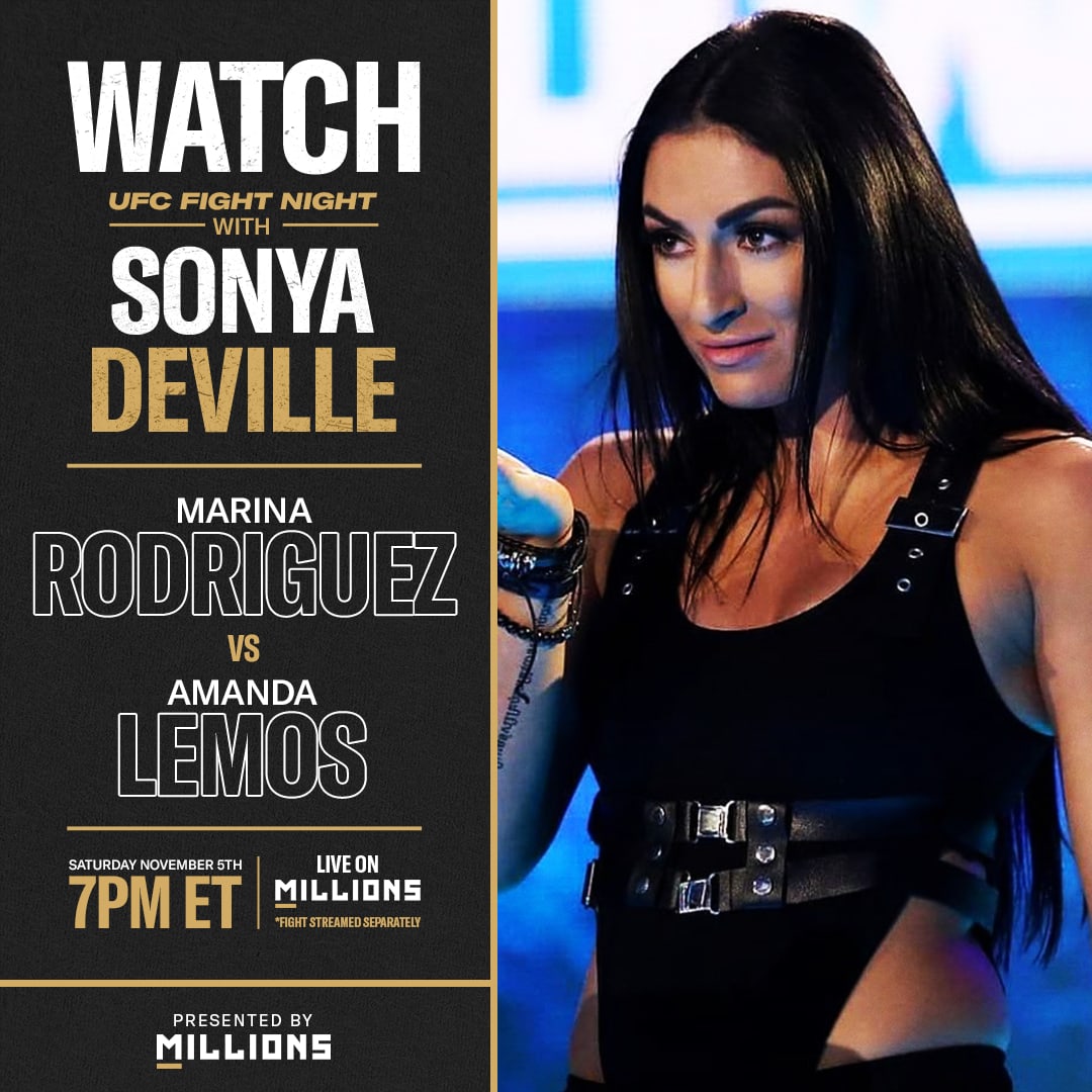 Sonya Deville: Free WatchParty. UFC Fight Night: Rodriguez vs. Lemos. November 5, 2022, Only on MILLIONS.co